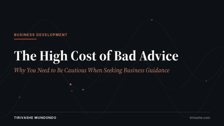 The High Cost of Bad Advice: Why You Need to Be Cautious When Seeking Business Guidance