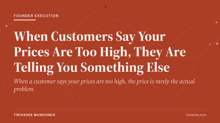 When Customers Say Your Prices Are Too High, They Are Telling You Something Else