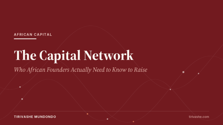 The Capital Network: Who African Founders Actually Need to Know to Raise